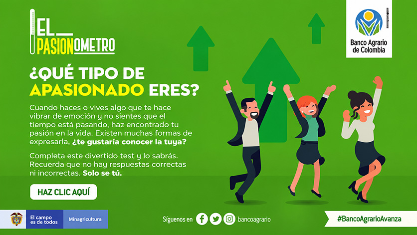 POST 1 ENDOMARKETING Y FELICIDAD LABORAL · BANCO AGRARIO / PASIONÓMETRO